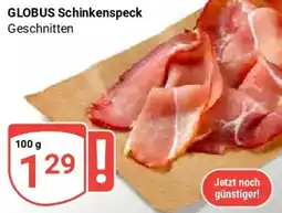 Globus GLOBUS Schinkenspeck Angebot
