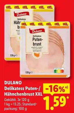 Lidl Dulano Delikatess Puten-/Hähnchenbrust XXL Angebot