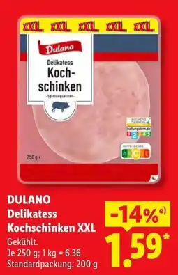 Lidl DULANO Delikatess Kochschinken XXL Angebot
