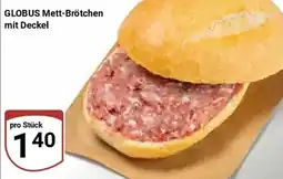 Globus GLOBUS Mett-Brötchen mit Deckel Angebot