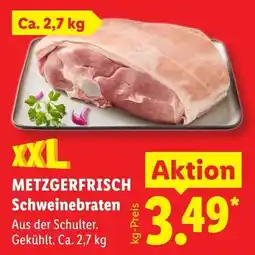 Lidl METZGERFRISCH Schweinebraten Angebot