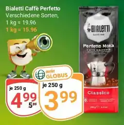 Globus Bialetti Caffè Perfetto Angebot