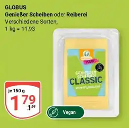 Globus GLOBUS Genießer Scheiben oder Reiberei Classic Angebot