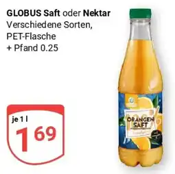 Globus GLOBUS Saft oder Nektar Angebot