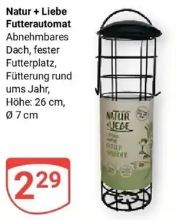 Globus Natur + Liebe Futterautomat Angebot