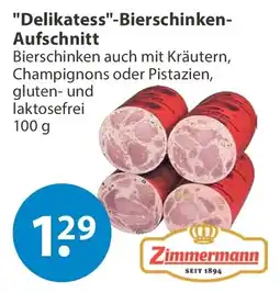 V Markt Delikatess-Bierschinken-Aufschnitt Zimmermann Angebot