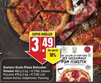 Edeka Neukauf Gustavo Gusto Pizza Steinofen Salame 460-475g Angebot