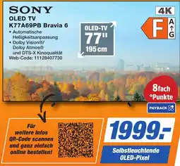 K+B Expert SONY OLED TV K77A69PB Bravia 6 Angebot