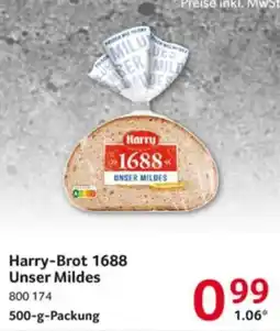 Selgros Harry-Brot 1688 Unser Mildes Angebot