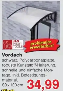 Jawoll Vordach JAN PROFI TOOLS Angebot
