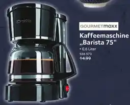 Selgros GOURMETmaxx Kaffeemaschine „Barista 75“ Angebot