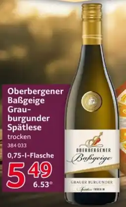 Selgros Oberbergener Baßgeige Grauburgunder Spätlese Angebot