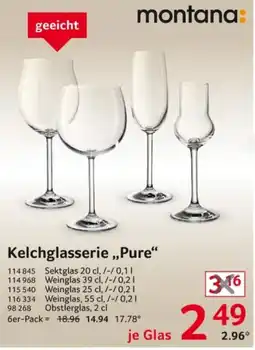 Selgros Montana Kelchglasserie „Pure“ Angebot