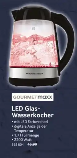 Selgros LED Glas-Wasserkocher GOURMETmaxx Angebot
