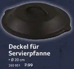 Selgros Deckel für Servierpfanne Angebot