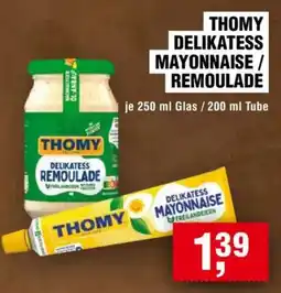 Handelshof THOMY DELIKATESS MAYONNAISE / REMOULADE Angebot