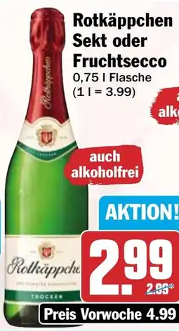 HIT Rotkäppchen Sekt oder Fruchtsecco Angebot