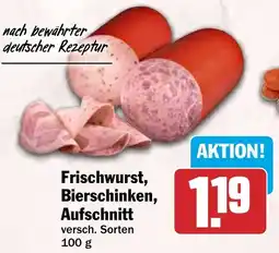 HIT Frischwurst, Bierschinken, Aufschnitt Angebot
