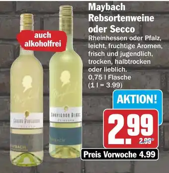 Maybach Rebsortenweine oder Secco
