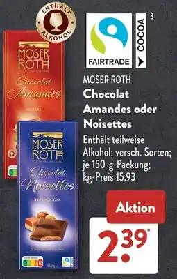 Aldi Süd MOSER ROTH Chocolat Amandes oder Noisettes Angebot