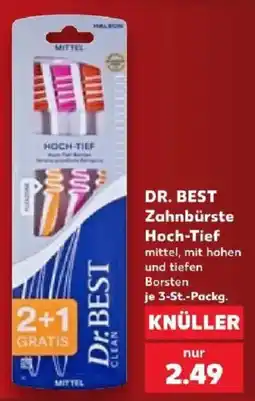 Kaufland DR. BEST Zahnbürste Hoch-Tief Angebot