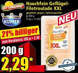 Norma GUT LANGENHOF Hauchfein Geflügel-Filetrolade XXL Angebot