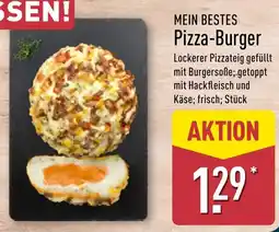 Aldi Nord MEIN BESTES Pizza-Burger Angebot