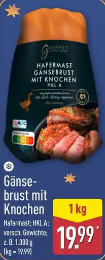 Aldi Nord GOURMET HAFERMAST GÄNSEBRUST MIT KNOCHEN HKL A Angebot