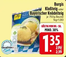 Edeka Burgis Kloßteig oder Bayerischer Knödelteig Angebot