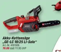 toom Baumarkt Einhell Akku-Kettensäge „GE-LC 18/25 Li-Solo“ Angebot