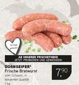 Dornseifer DORNSEIFERs Frische Bratwurst Angebot