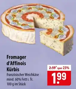 Famila Nord Ost Fromager d'Affinois Kürbis Angebot
