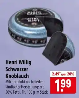 Famila Nord Ost Henri Willig Schwarzer Knoblauch Angebot