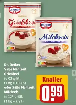 REWE Dr. Oetker Süße Mahlzeit Grießbrei oder Süße Mahlzeit Milchreis Angebot