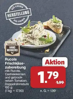 Famila Nord West Goldmarie Handwerkerei Rucola Frischkäsezubereitung Angebot