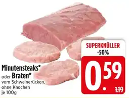 Edeka Minutensteaks* oder Braten* Angebot
