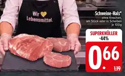 Edeka Schweine-Hals* Angebot