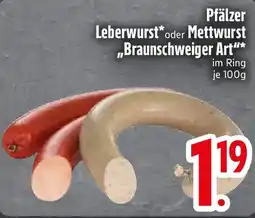 Edeka Pfälzer Leberwurst oder Mettwurst "Braunschweiger Art" Angebot