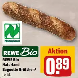 REWE REWE Bio Naturland Baguette Brötchen Angebot