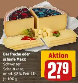 REWE Der freche oder scharfe Maxx Schweizer Schnittkäse Angebot