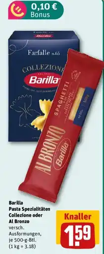 REWE Barilla Pasta Spezialitäten Collezione oder Al Bronzo Angebot