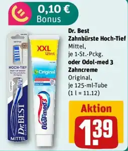 REWE Dr. Best Zahnbrüste Hoch-Tief Mittel oder Odol-med 3 Zahncreme Angebot