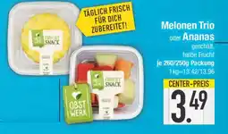 E-Center Melonen Trio oder Ananas Angebot