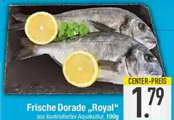 E-Center Frische Dorade „Royal“ Angebot