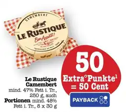 Scheck-in-Center Le Rustique Camembert Angebot