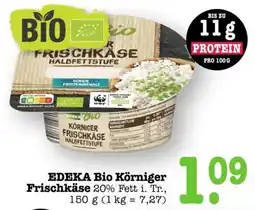 Scheck-in-Center EDEKA Bio Körniger Frischkäse Angebot