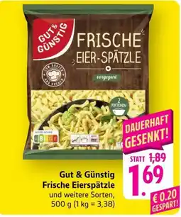 Scheck-in-Center Gut & Günstig Frische Eierspätzle Angebot