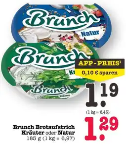 Scheck-in-Center Brunch Brotaufstrich Kräuter oder Natur Angebot