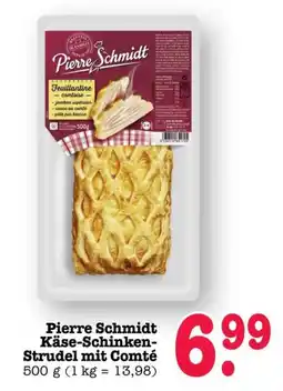Scheck-in-Center Pierre Schmidt Käse-Schinken-Strudel mit Comté Angebot