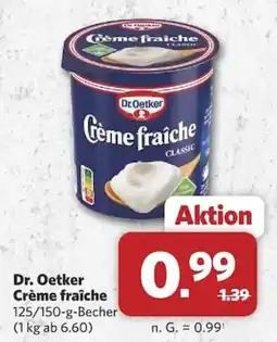 Combi Dr. Oetker Crème fraîche Classic Angebot